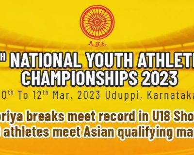 Anupriya breaks meet record in U18 Shot Put; 19 athletes meet Asian qualifying marks