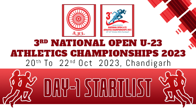 3rd National Open U-23 Athletics Championships 2023 – Day 1 Start List