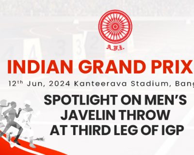 Spotlight on men’s javelin throw at third leg of IGP