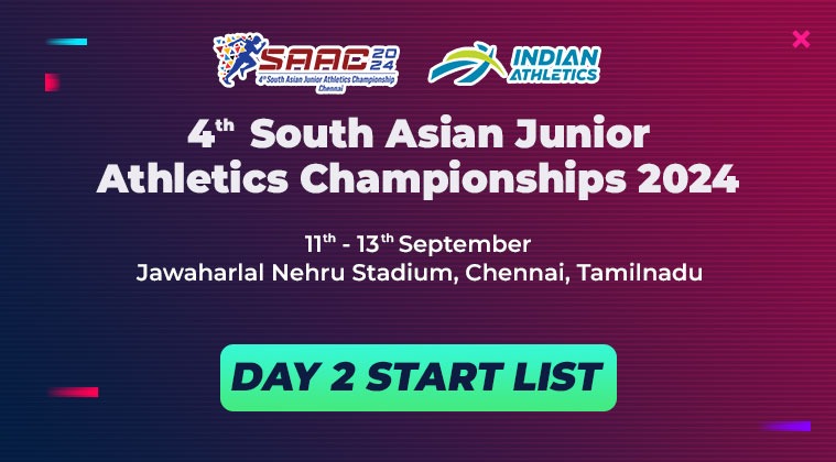 4th South Asian Junior Athletics Championships 2024 – Day 2 Start List